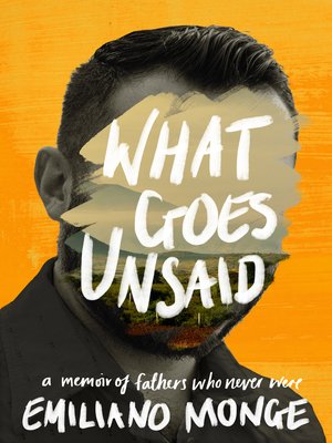 cover image of What Goes Unsaid